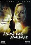 FILHA DAS SOMBRAS