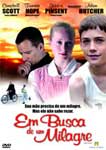 EM BUSCA DE UM MILAGRE