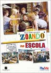 ZOANDO NA ESCOLA