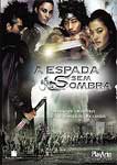 A ESPADA SEM SOMBRA
