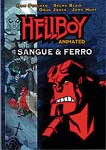 HELLBOY-SANGUE e FERRO