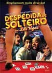 DESPEDIDA DE SOLTEIRO EM LAS VEGAS