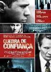 QUEBRA DE CONFIANCA