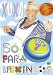 XUXA-SO PARA BAIXINHOS 7