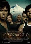 PRESOS NO GELO