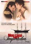 MEU CASO COM O IMPERADOR
