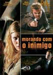 MORANDO COM O INIMIGO
