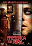 PRESENCA DO MAL