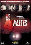 OS 4 VALETES
