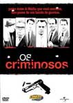 OS CRIMINOSOS