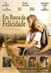 EM BUSCA DA FELICIDADE