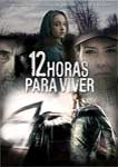 12 HORAS PARA VIVER