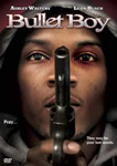 BULLET BOY - SEM PERDAO