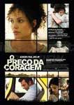 O PRECO DA CORAGEM