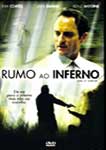 RUMO AO INFERNO