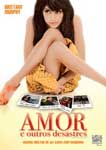 AMOR E OUTROS DESASTRES