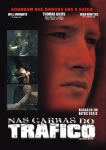 NAS GARRAS DO TRAFICO