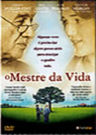 O MESTRE DA VIDA