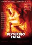 DISTURBIO FATAL