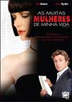AS MUITAS MULHERES DE MINHA VIDA