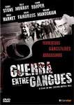 GUERRA ENTRE GANGUES
