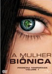 MULHER BIONICA - VOLUME 1