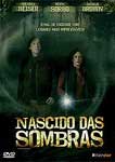 NASCIDO DAS SOMBRAS