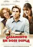 CASAMENTO EM DOSE DUPLA