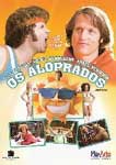 OS ALOPRADOS