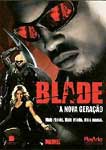 BLADE-A NOVA GERACAO