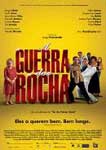 A GUERRA DOS ROCHAS