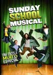 SUNDAY SCHOOL MUSICAL