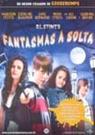 FANTASMAS A SOLTA
