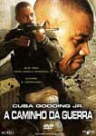 A CAMINHO DA GUERRA