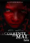 A CORRENTE DO MAL