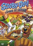 SCOOBY-DOO E A ESPADA DO SAMURAI