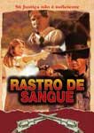 RASTRO DE SANGUE