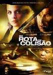 EM ROTA DE COLISAO