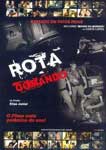 ROTA COMANDO-O FILME