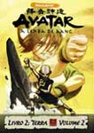 AVATAR-A LENDA DE AANG,LIVRO 2-TERRA 2