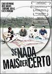 SE NADA MAIS DER CERTO