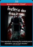 O MISTERIO DAS DUAS IRMAS