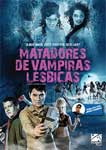 MATADORES DE VAMPIRAS LESBICAS -BLURAY