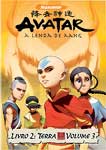AVATAR-A LENDA DE AANG,LIVRO 2-TERRA 3