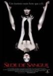 SEDE DE SANGUE-THIRST
