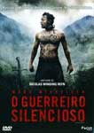 O GUERREIRO SILENCIOSO