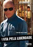 LUTA PELA LIBERDADE