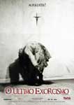 O ULTIMO EXORCISMO
