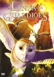 A LENDA DOS GUARDIOES