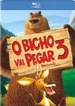 O BICHO VAI PEGAR 3